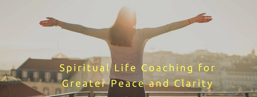 Spiritual Life Coaching for Greater Peace and Clarity