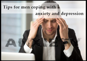 tips-for-men-coping-with-anxiety-and-depression