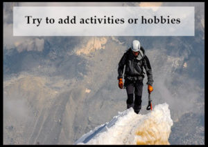 try-to-add-activities-or-hobbie