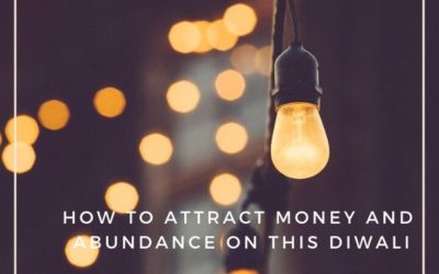 How To Attract Money And Abundance On This Diwali